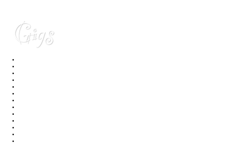 Gigs 

24/02/08      Hottalk, Radio West
01/03/08      de Lichtboei Harlingen                
31/05/08      kleurijkfestival, Eindhoven  
08/06/08      Recuerdos, Enkhuizen                 
15/06/08      wereldfestival, Houten                 
15/06/08      stadsfeesten Hoorn   
27/07/08      de Karavaan , Noord Holland      
03/08/08      wereldfestival Wijk bij Duurstede  
06/09/08      Pepperfestival, Hoorn 
28/09/08      kerkje Schellinkhout 
12/10/08      Buiksloterkerk, Amsterdam
12/12/08      optie Maastricht
14/12/08      optie Maastricht 
